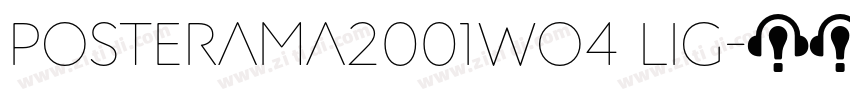 Posterama2001Wo4 Lig字体转换